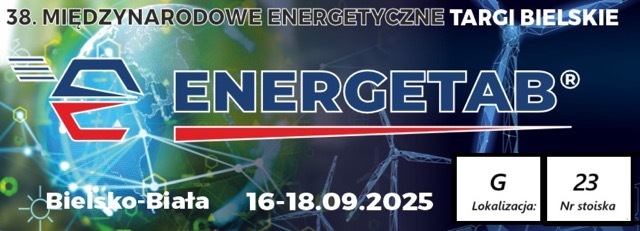 ENERGETAB 2025 – the largest energy and electrotechnics trade fair in Poland (16-18.09.2025)